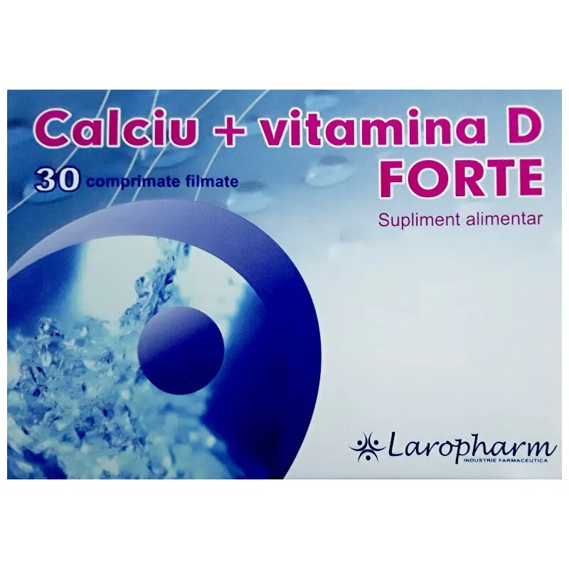 Calciu cu Vitamina D Forte, 30 comprimate, Laropharm