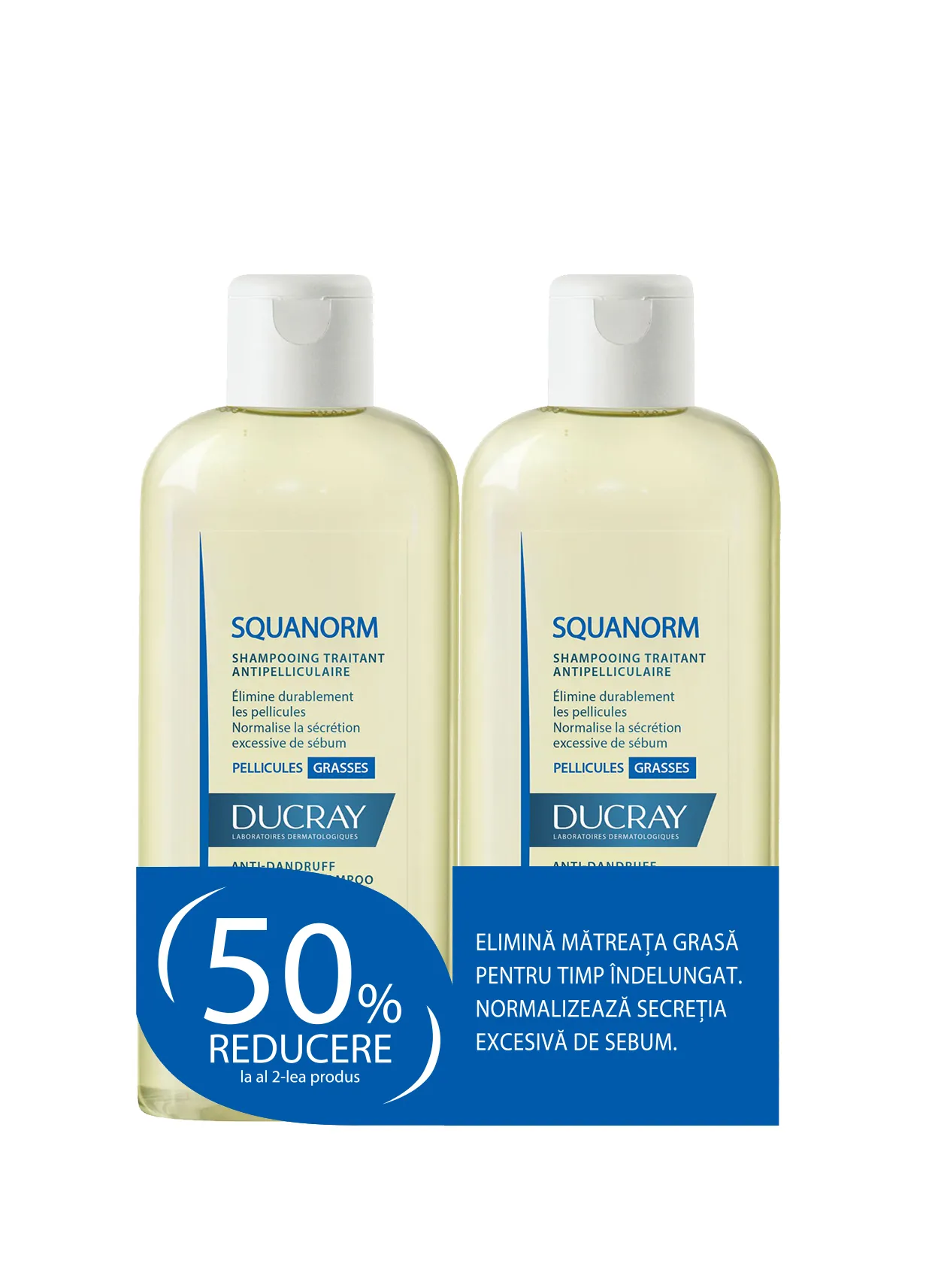 DUCRAY Squanorm sampon matreata grasa x 200ml 1+1-50%